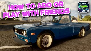 How to Add Friend and Play with Freinds in CarX Street 👬