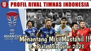 BERAT❗Ini Catatan Lawan Timnas Indonesia | Piala Asia 2023 - 2024 | Mampukah Timnas Garuda Lolos ?