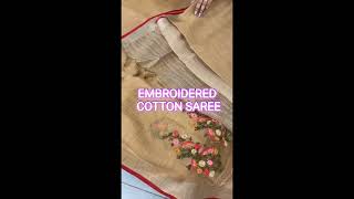 EMBROIDERED COTTON SAREE/HAND EMBROIDERED/LIGHTWEIGHT/DURGA POOJA COLLECTION#myngels#shortvideo