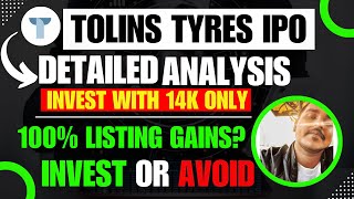 Tolins Tyres IPO Analysis | Tolins Tyres IPO Review |  Sayantan Mukherjee