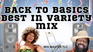 TLC Back to Basics  Best in Variety Mix: #50yearsofhiphop