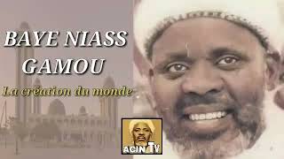 BAYE NIASS Gamou La création du monde