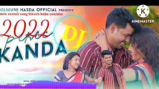 new santali song 2022  video🌹 bikash babu🌹🥀 youtube new mp3 DJ 🙏🙏🙏🙏🙏🙏