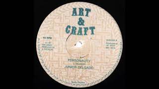 ReGGae Music 926 - Junior Delgado - Personality [Art & Craft]