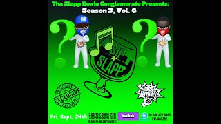 SBS3, Vol.6 Stal B. Sure taps in  with another SIP N SLAPP adventure! *WE DON'T OWN THE RIGHTS*