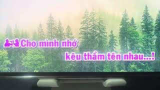 ❤️Nhạc : KÊU THẦM TÊN NHAU (mời nam sc)