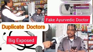 Duplicate Ayurvedic Doctor in Nagaland CPP Exposed pharmacy