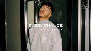 Mero Melodic Type Beat - Every Chance (Prod. Aaron Poulsen)