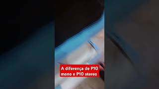 Para usar o celular ou computador na mesa de áudio ou em caixas de som é sempre P10 mono. #audio