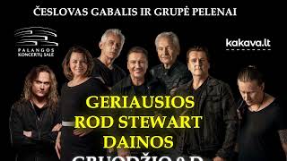 ČESLOVAS GABALIS ir grupė PELENAI 𝗚𝗘𝗥𝗜𝗔𝗨𝗦𝗜𝗢𝗦 𝗥𝗢𝗗 𝗦𝗧𝗘𝗪𝗔𝗥𝗧 𝗗𝗔𝗜𝗡𝗢𝗦 Palanga 12.09