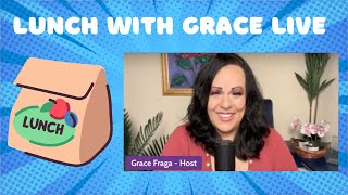 Lunch with Grace: The Live Event You Didn't Know You Needed