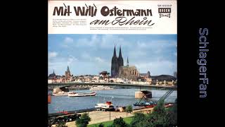 Various – Mit Willi Ostermann Am Rhein - FULL LP - 1962