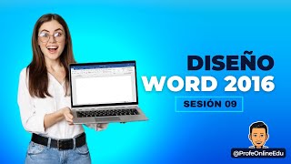 SESION 09 - WORD 2016 - DISEÑO