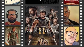 THE CINE-MEN MOVIE PODCAST EPISODE 325:GLADIATOR 2(2024)