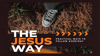 The Jesus Way - Part 8: Healing from Sin