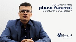 Contratar um Plano Funeral é seguro e indicado? Descubra: