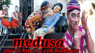 MEDUSA PARDI KUCING CEK KHODAM