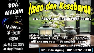 DOA MALAM | Selasa, 9 Juli 2024 - Pukul 18.00 | Pdt. Ratna Indah Widhiastuty