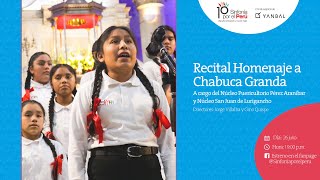 Recital Virtual Homenaje a Chabuca Granda, a cargo de los núcleos de Sinfonía por el Perú