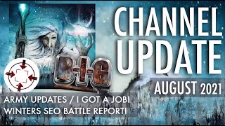 WW7 August Channel Update | Army Updates, I Got A Job!, Winters SEO Battle Report, Winter Wizard