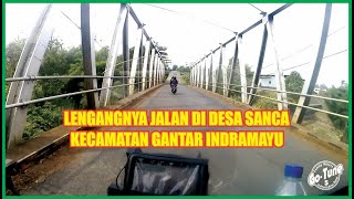 Lengangnya Jalan di Desa Sanca Kecamatan Gantar Indramayu