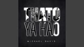 Thato Ya Hao (Live)