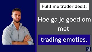 Trading Emoties - Fix Je Trading Psychologie