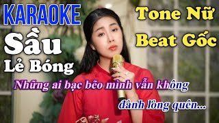 KARAOKE Sầu Lẻ Bóng tone nữ beat gốc Thuý Phượng Bolero