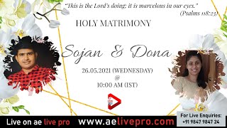 Wedding Ceremony: Sojan & Dona | 26.05.2021