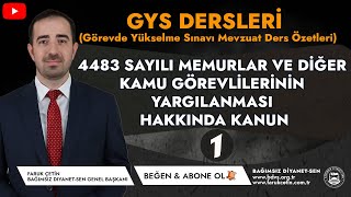 4483 Sayılı Memurlar ve Diğer Kamu Görevlilerinin Yargılanması Hakkında Kanun (Özet-1)