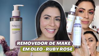 Testando Cleansing Oil Ruby Rose Ruby Skin - O melhor jeito de remover a make: Vale a pena?