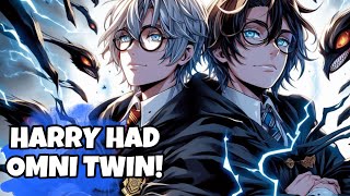 What If Harry Potter Had an Omnipotent Twin With Supreme Dark Magic 2