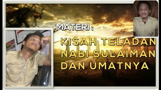 Penyampaian Materi Kisah Keteladanan Nabi Sulaiman as dan Umatnya