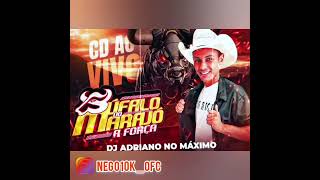 CD AO VIVO BÚFALO DO MARAJÓ🎶💿 EM ICOARACI 03.06.2023. DJ ADRIANO NO MÁXIMO 🐃🎶💿