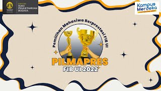 Pengumuman Hasil PILMAPRES Fakultas Ilmu Pengetahuan Budaya Universitas Indonesia Tahun 2022