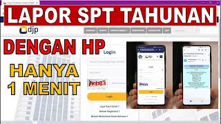 Cara Lapor Pajak Djp Online 2024 Lewat Hp