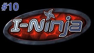 Let's Play! I Ninja Part 10