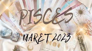 PISCES Maret 2023 🔮Memanifestasikan Yang Kamu Inginkan🔮