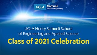 UCLA Samueli Class of 2021 In-Person Celebrations at Drake