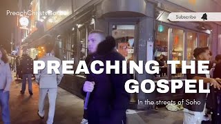 Fire preached on the streets of Soho 🗣️ (Jeremiah 5:14📖)