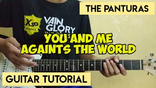 The Panturas - You and me againts the world  (Guitar Tutorial)