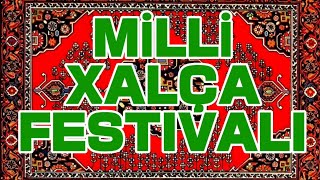 Milli Xalça Festivalı