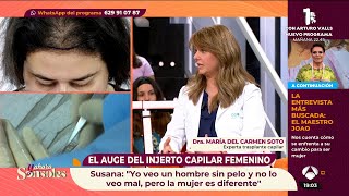 📺 Hospital Capilar en ‘Y ahora Sonsoles’ | Hablamos de injerto capilar en mujeres