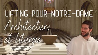 Lifting pour Notre-Dame