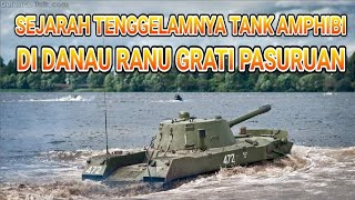 #Sejarah Tragedi Tenggelamnya Tank TNI di Danau Ranu Grati Pasuruan