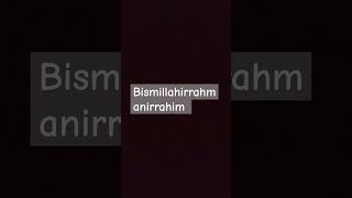 bismillahirrahmanirrahim