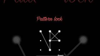 Pattern lock|| #shorts #mobile