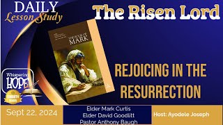 Rejoicing in the Resurrection | Daily Sabbath School Lesson 13 | Quarter 3 2024