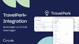 Mit der TravelPerk-Integration Buchungen übertragen | Circula