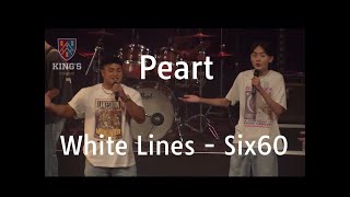 Peart perform ‘White Lines’ by Six60 (2021)